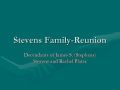Stevens Family Reunion